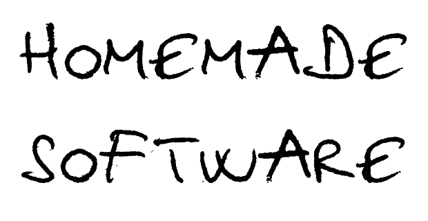 Homemade Software